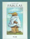 Arnold Lobel: Fabulas/ Fables (Paperback, Spanish language, 2003, Editorial Corimbo)