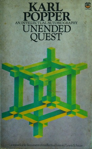 Karl Popper: Unended quest (1982, Fontana)