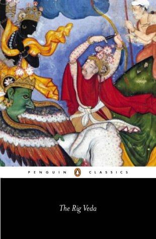 Anonymous: The Rig Veda (Penguin Classics) (2005, Penguin Classics)