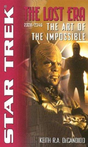 Keith R. A. DeCandido: The Art of the Impossible (2003, Pocket Books)