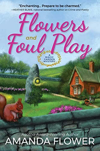 Amanda Flower: Flowers and Foul Play (Paperback, 2018, Crooked Lane Books)