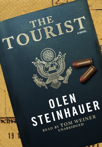 Olen Steinhauer, Tom Weiner: The Tourist (AudiobookFormat, 2009, Blackstone Audio, Inc., Blackstone Audiobooks)