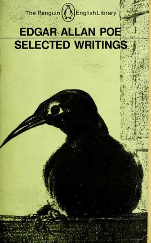 Edgar Allan Poe: Selected Writings of Edgar Allan Poe (Paperback, 1985, Penguin Books)