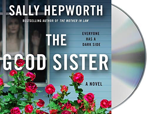 The Good Sister (AudiobookFormat, 2021, Macmillan Audio)