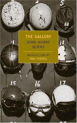 John Horne Burns: The gallery (2004, New York Review Books)