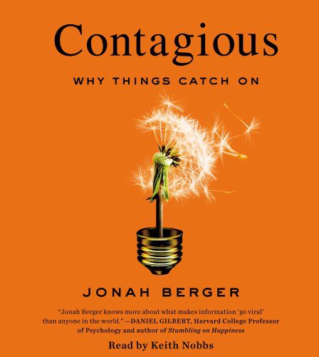 Jonah Berger, Keith Nobbs: Contagious (AudiobookFormat, 2013, Simon & Schuster Audio)