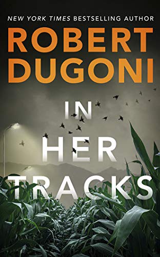 Emily Sutton-Smith, Robert Dugoni: In Her Tracks (AudiobookFormat, 2021, Brilliance Audio)