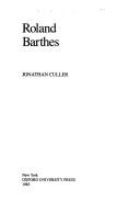 Jonathan D. Culler: Roland Barthes (1983, Oxford University Press)