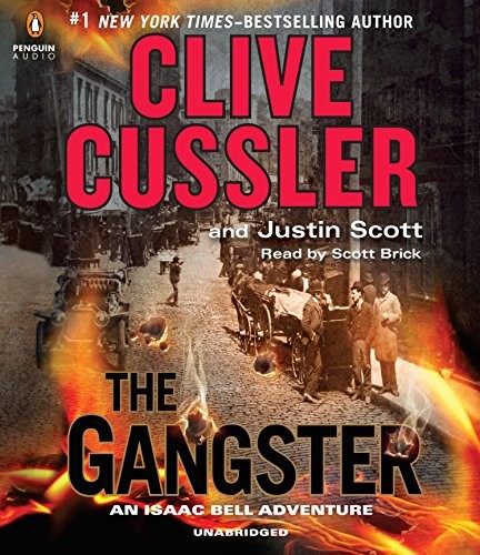 Clive Cussler, Justin Scott: The Gangster (AudiobookFormat, 2016, Penguin Audio)