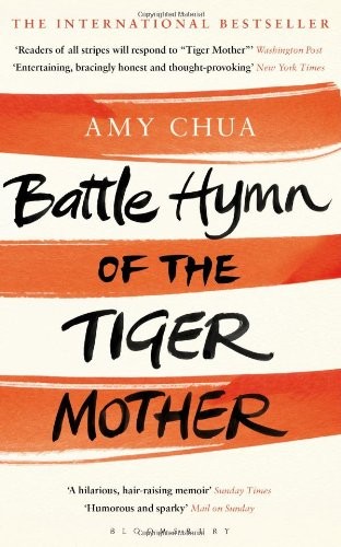 Battle Hymn of the Tiger Mother (Paperback, 2011, Bloomsbury Publishing PLC)