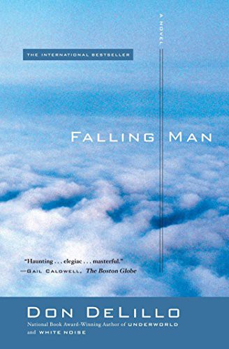 Don DeLillo: Falling Man (Paperback, 2008, Scribner)