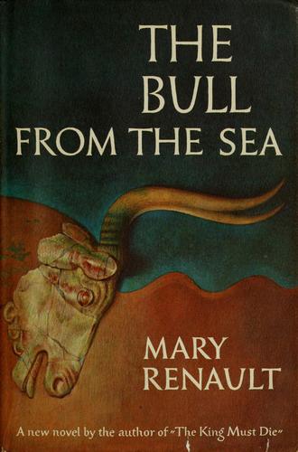 The bull from the sea. (1962, Pantheon Books)