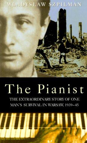 Anthea Bell, Władysław Szpilman, Wilm Hosenfeld: The Pianist (Paperback, 2000, Thorndike Pr)