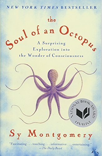 The Soul of an Octopus (Paperback, 2016, Atria Books)