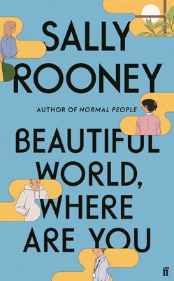 Beautiful World, Where Are You (2021, Faber & Faber, Limited)