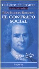 Jean-Jacques Rousseau: Contrato Social (Paperback, Spanish language, 2005, Longseller)