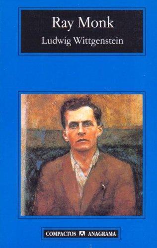 Ray Monk: Ludwig Wittgenstein (Paperback, Spanish language, 2006, Anagrama)