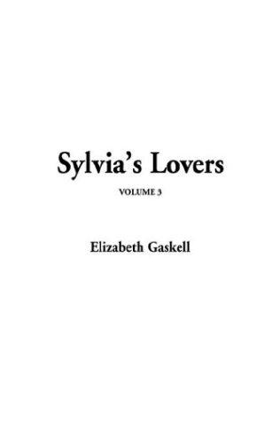 Sylvia's Lovers (Paperback, 2003, IndyPublish.com)