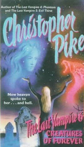 Christopher Pike: Last Vampire 6 (1999, Tandem Library)