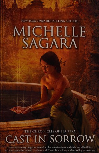 Michelle Sagara West: Cast in sorrow (2013, Luna)