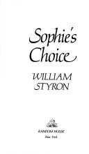 William Styron: Sophie's choice (1979, Random House)