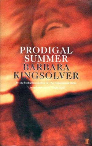 Prodigal Summer (Paperback, 2002, Faber & Faber Ltd)