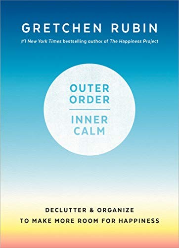 Outer Order, Inner Calm (Hardcover, 2019, Harmony)