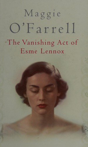 The vanishing act of Esme Lennox (2007, Magna Large Print Books)