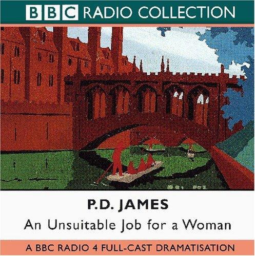 An Unsuitable Job for a Woman (AudiobookFormat, 2007, BBC Audiobooks America)