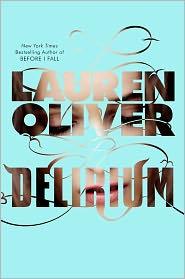 Delirium (2011, HarperCollins)
