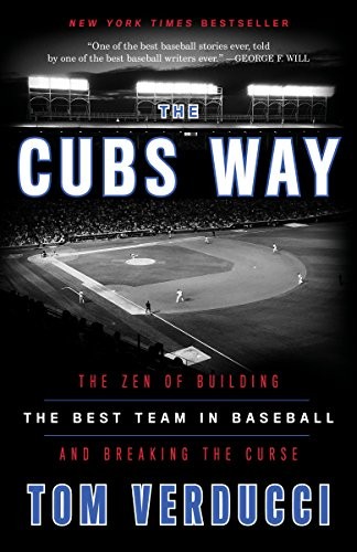 The Cubs Way (Paperback, 2018, Three Rivers Press)