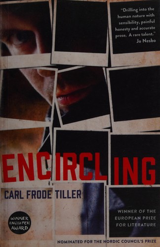 Carl Frode Tiller: Encircling (2013, Sort Of)