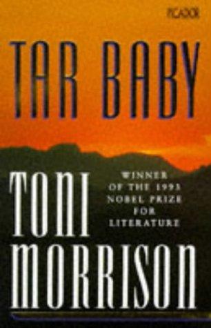 Tar Baby (Picador Books) (Paperback, 1991, Picador)