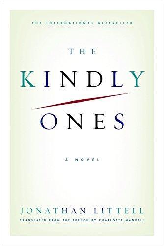 Jonathan Littell: The Kindly Ones (2009)