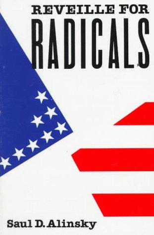 Saul David Alinsky: Reveille for radicals (1989, Vintage Books)