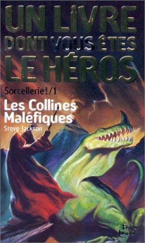 Steve Jackson: Les Collines maléfiques (French language)