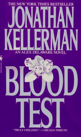 Blood Test (Alex Delaware Novels) (Paperback, 1994, Bantam)