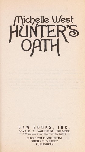 Michelle Sagara West: Hunter's oath (1995, DAW Books)