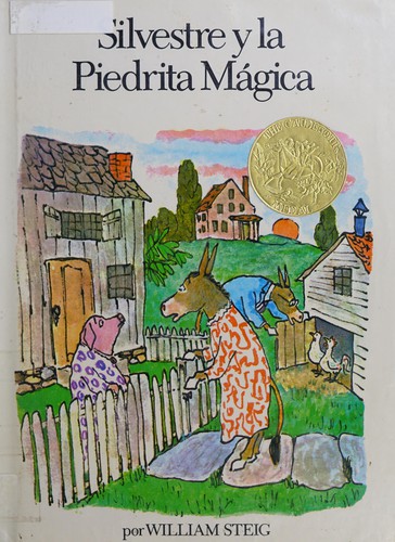 William Steig: Silvestre y la piedrita mágica (Spanish language, 1977, Windmill Books)