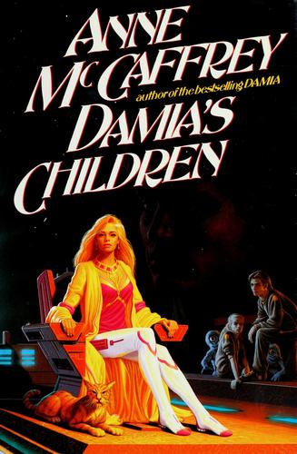 Anne McCaffrey: Damia's children (1993, G.P. Putnam's Sons)
