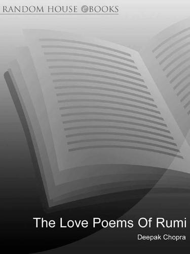 The Love Poems Of Rumi (EBook, 2008, Random House Publishing Group)