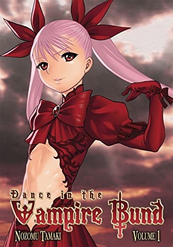 Nozomu Tamaki: Dance in the Vampire Bund, Vol. 1 (Paperback, 2008, Brand: Seven Seas Entertainment, Seven Seas Entertainment)