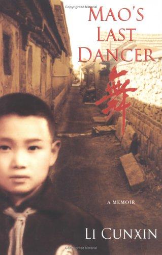 Li, Cunxin: Mao's last dancer (2004, Putnam)