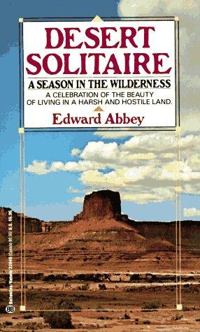 Edward Abbey: Desert Solitaire (Paperback, 1985, Ballantine Books)