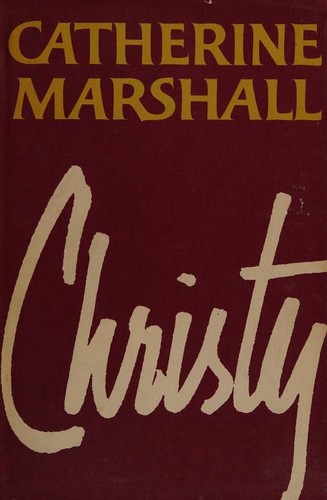 Catherine Marshall, Catherine Marshall, Marshall, Catherine: Christy (1967, McGraw-Hill)