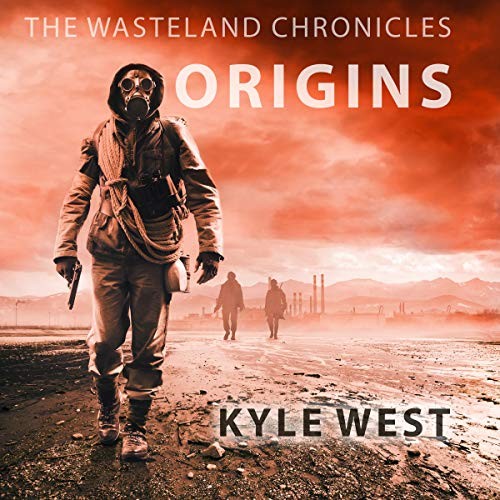 Kyle West: Origins (AudiobookFormat, 2021, Tantor and Blackstone Publishing)