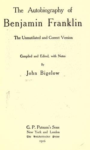Benjamin Franklin: The autobiography of Benjamin Franklin. (1916, Putnam's Sons)