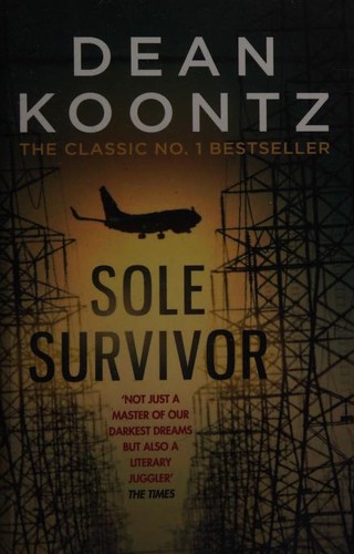 Dean R. Koontz: Sole Survivor (2015, Headline)