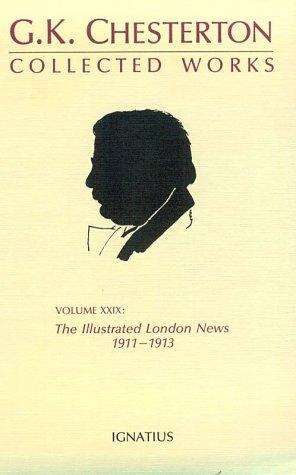 G. K. Chesterton: The Collected Works of G.K. Chesterton (Paperback, 1990, Ignatius Press)