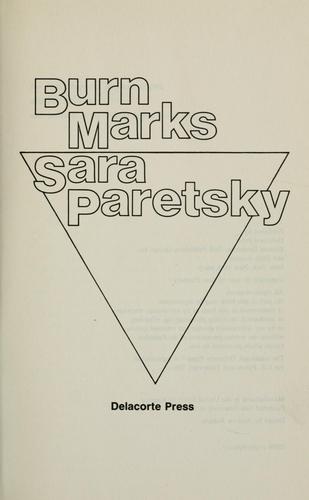 Sara Paretsky: Burn marks (1990, Delacorte Press)